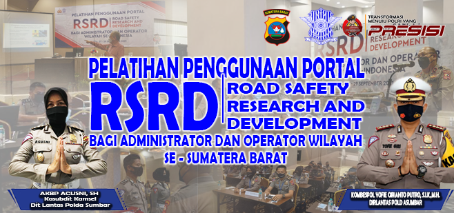Pelatihan Penggunaan Sistem Informasi RSRD (Road Safety Research and Development)