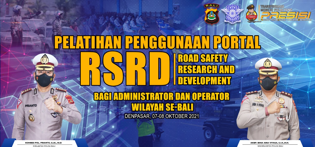 Pelatihan Penggunaan Portal RSRD (Road Safety Research dan Development) Bagi Administrator dan Operator Wilayah Se-Bali